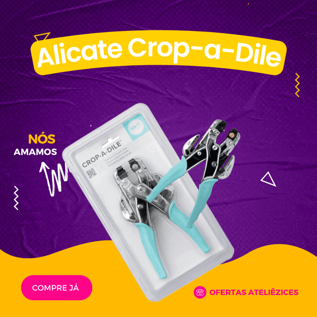 Alicate Crop a Dile Ilhós - Oferta Promoção Cupom - Fornecedor de material para artesanato - Armarinhos Aviamentos (2)