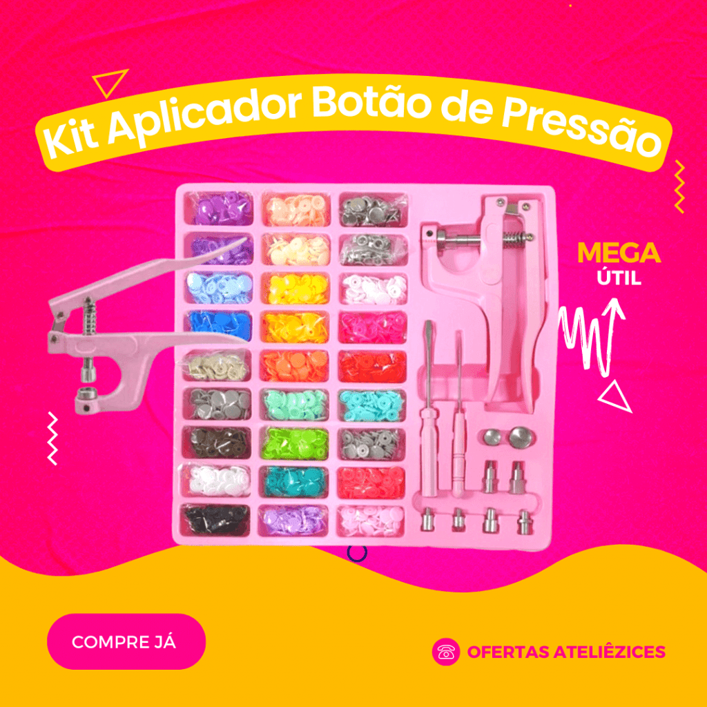 Kit Aplicador Botão de Pressão - Oferta Promoção Cupom - Fornecedor de material para artesanato - Armarinhos Aviamentos (1)