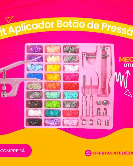 Kit Aplicador Botão de Pressão - Oferta Promoção Cupom - Fornecedor de material para artesanato - Armarinhos Aviamentos (1)