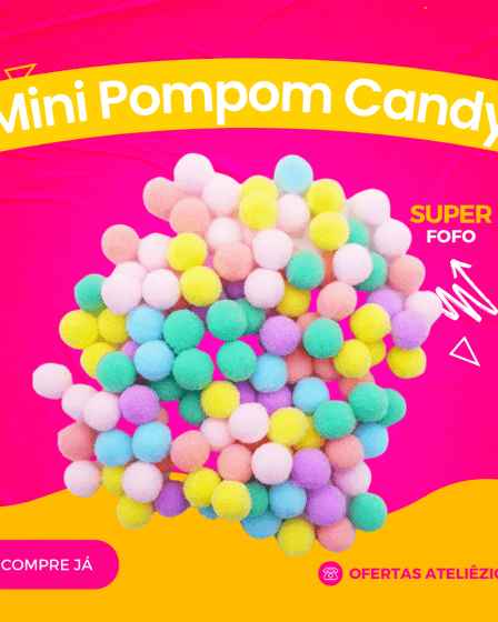 Mini Pompom Candy - Oferta Promoção Cupom - Fornecedor de material para artesanato - Armarinhos Aviamentos (1)